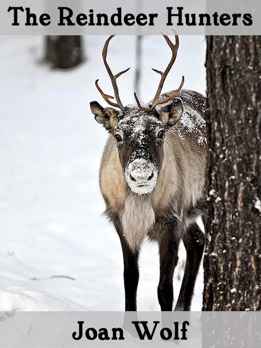 The Reindeer Hunters